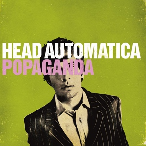Обложка для Head Automatica - Nowhere Fast