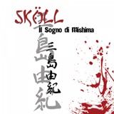 Обложка для Sköll - Il sogno di Mishima