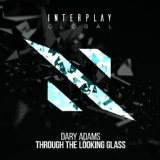 Обложка для Dary Adams - Through The Looking Glass