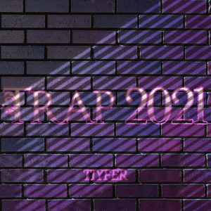 Обложка для TIYFER - Trap 2021