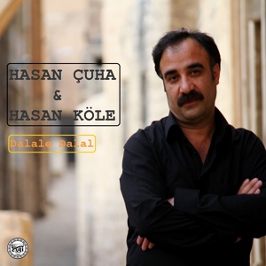 Обложка для Hasan Köle, Hasan Çuha - Abu Hamdo