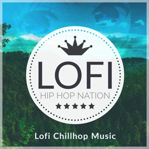 Обложка для Lofi Hip Hop Nation, Coffe Lofi - Chill Japanese Beat