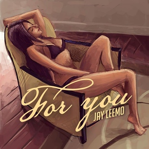 Обложка для Jay Leemo - Медленно
