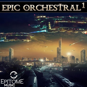 Обложка для Epitome Music (Epic Orchestral Series 1) - A New Level