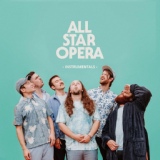 Обложка для All Star Opera - Still Feels Like Home (Instrumental)