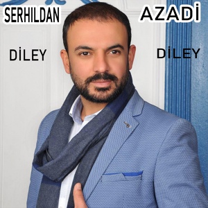 Обложка для Serhildan Azadi - Diley