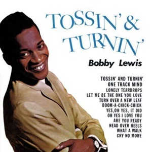 Обложка для Bobby Lewis - Tossin' and Turnin'