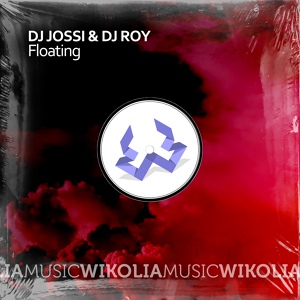 Обложка для Dj jossi, Dj roy - Floating