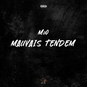 Обложка для MoO - Mauvais tendem