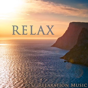 Обложка для Best Relaxation Music - Relaxation Mantra