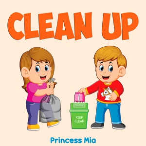 Обложка для Princess Mia - Clean Up