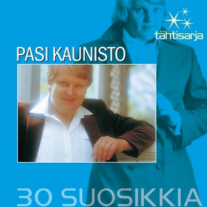 Обложка для Pasi Kaunisto - Sano vain rakastan