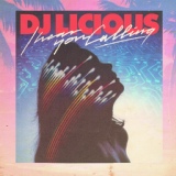 Обложка для DJ Licious - I Hear You Calling