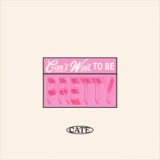 Обложка для Cate - Can't Wait To Be Pretty - Demo