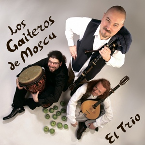 Обложка для Los Gaiteros De Moscu [2009 - El Trio] - Valse Picado