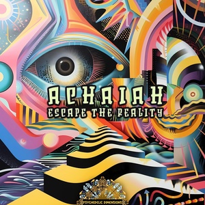 Обложка для Achaiah (TR) - Escape the Reality