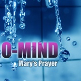 Обложка для O-Mind - Mary's Prayer