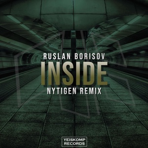 Обложка для Ruslan Borisov - Inside