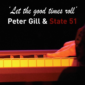 Обложка для Peter Gill, State 51 - All I Have to Do Is Dream / Bye Bye Love Medley