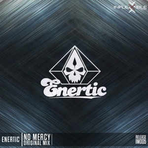 Обложка для Enertic - No Mercy