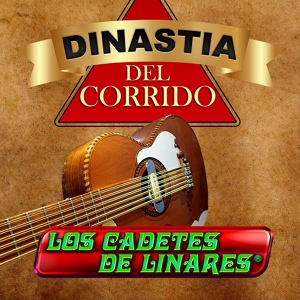 Обложка для Los Cadetes De Linares - De Ramones A Los Algodones