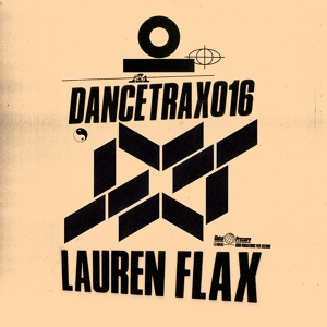 Обложка для Lauren Flax - It's Ours (Jimmy Edgar Remix) - Dance Trax Vol.16