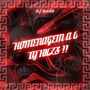 Обложка для Dj Bnão - HOMENAGEM A O DJ HKZS !!
