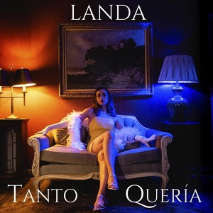 Обложка для Landa - Tanto Quería