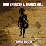 Обложка для Dub Spencer & Trance Hill - Gladiator