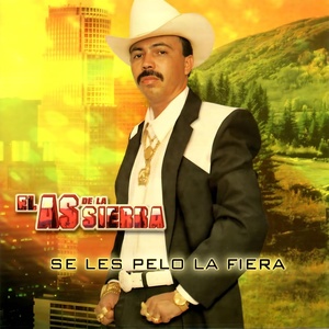 Обложка для El As De La Sierra - El Regalo