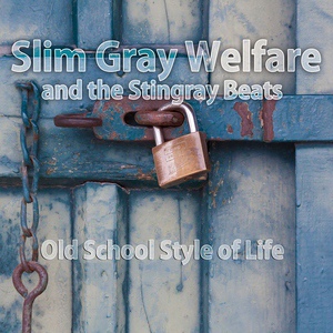 Обложка для Slim Gray Welfare and the Stingray Beats - 80's Movie Chase