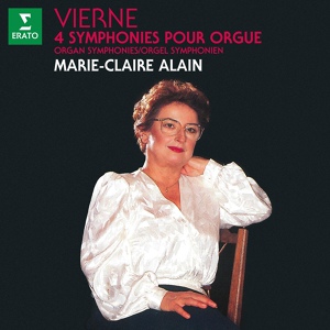 Обложка для Marie-Claire Alain - Vierne: Organ Symphony No. 2 in E Minor, Op. 20: V. Final