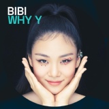 Обложка для BIBI feat. Tiger JK - WHY Y (Feat. Tiger JK)