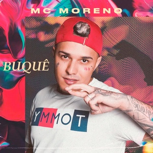 Обложка для Mc Moreno - Buquê