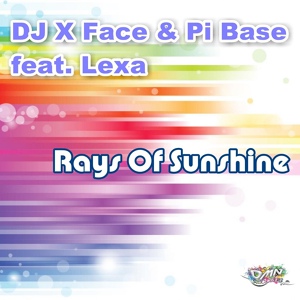 Обложка для DJ X Face & Pi Base feat. Lexa feat. Lexa - Rays of Sunshine