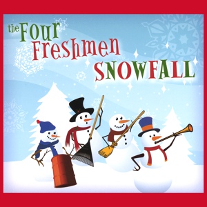 Обложка для The Four Freshmen - Let It Snow