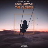 Обложка для Stefre Roland - High Above The Clouds (Original Mix)