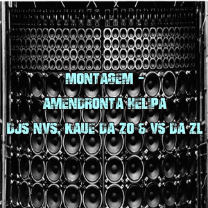 Обложка для Club do hype, DJ NVS, Dj Vs da Zl, DJ KAUE DA ZO - MONTAGEM AMENDRONTA HELIPA