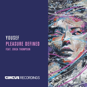 Обложка для Yousef feat. Erica Thompson - Pleasure Defined