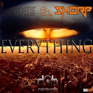 Обложка для I One feat. Skorp feat. Skorp - Everything