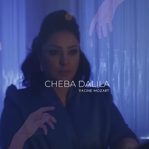 Обложка для Cheba Dalila - حبيبي نتايا