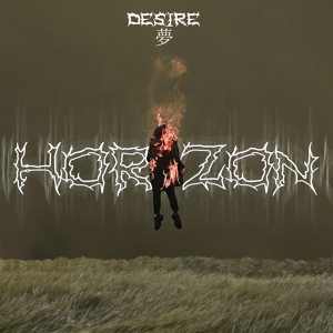 Обложка для DESIRE夢 - Horizon