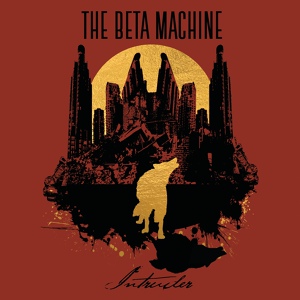 Обложка для The Beta Machine - Embers