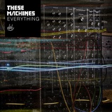 Обложка для These Machines, Steve Mac - Everything