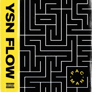 Обложка для YSN Flow - Pac-Man