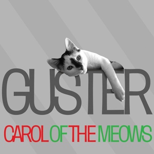 Обложка для Guster - Carol Of The Meows