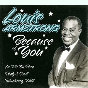 Обложка для Louis Armstrong - The Last Time