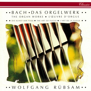 Обложка для Wolfgang Rübsam - J.S. Bach: 18 Chorale Preludes, Leipzig Version - 1. Fantasia super 'Komm, heiliger Geist', BWV 651