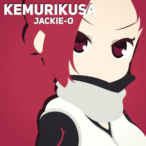 Обложка для Jackie-O - KEMURIKUSA