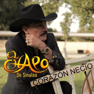 Обложка для El Chapo De Sinaloa - Porque Eres Mi Reina